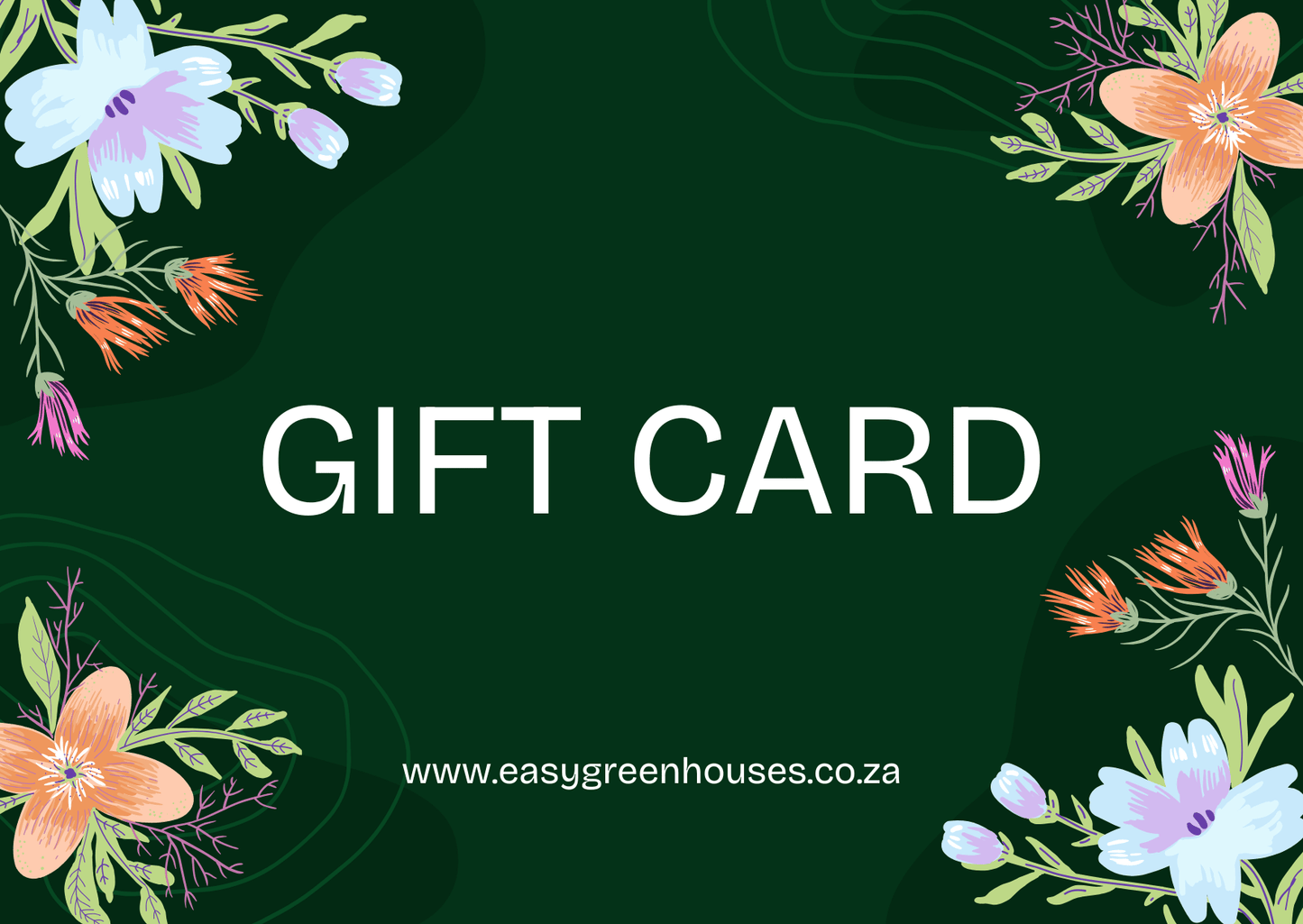 Easy Greenhouse Gift Card