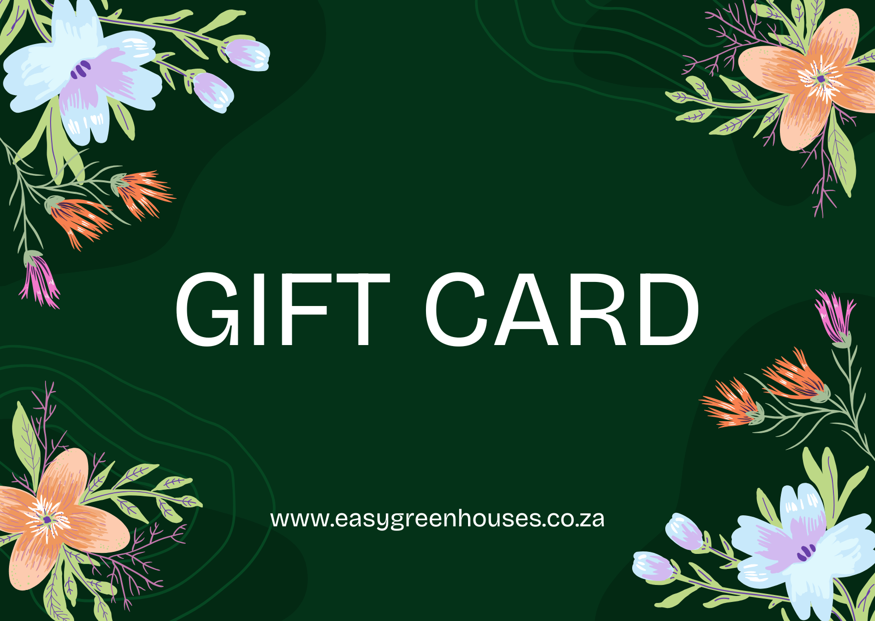 Easy Greenhouse Gift Card